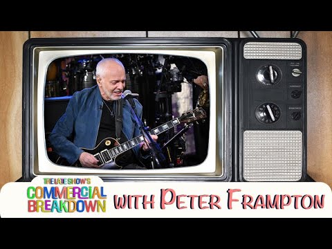 Peter Frampton “Do You Feel Like We Do” - The Late Show’s Commercial Breakdown