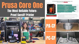 Prusa Core One In-Depth Review: The Most Reliable Future-Proof CoreXY Printer