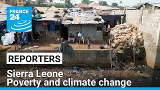 Coastal submersion in Sierra Leone: The vicious cycle of poverty • FRANCE 24 English