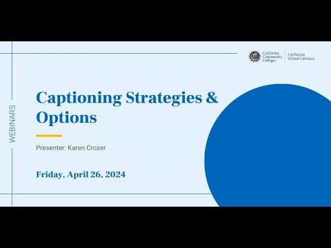 Captioning Strategies & Options