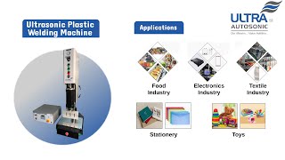 Ultrasonic Plastic Welding Machine