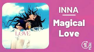Inna - Magical Love I Official 1 Hour Music