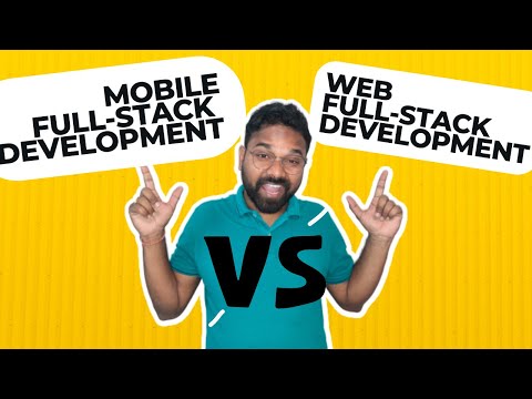 Difference btwn Mobile Full-Stack Development and Web Full-Stack Development | @super-techie