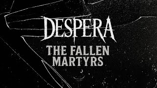 Despera - The Fallen Martyrs