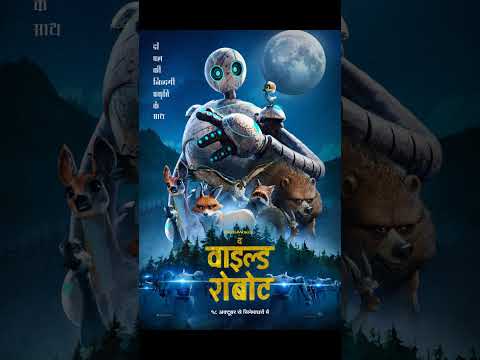 The Wild Robot Hindi Poster Designed by me Arrives In Theatres October 18, 2024.