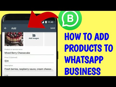 How To Add Products 2 WhatsApp Business