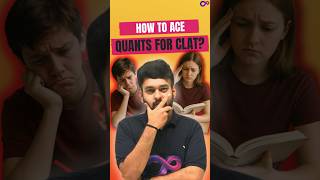 Kya Aapki Maths Bhi Weak Hai? 😰| CLAT 2026 Quant की Perfect Strategy 💡| Must Know 🔥| #shorts
