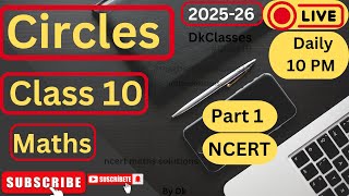 Class 10 Maths || Circles | Chapt 10 | Part 2 | #class10 #mathsclass10  ncert by Dk