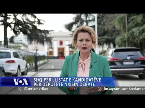 Shqipëri, listat e kandidatëve për deputetë nxisin debate