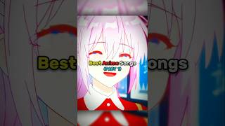 Best Anime Songs (Part 1) #anime #edit #song #amv