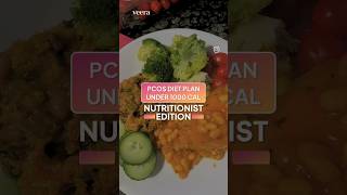 PCOS DIET PLAN UNDER 1000 CALORIES | VEERA HEALTH