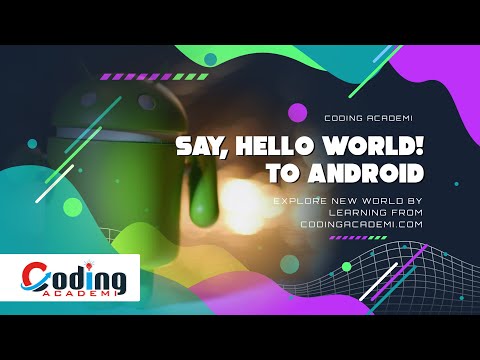 Hello World Application in Android With Kotlin -  Coding Academi - +91 9985517744