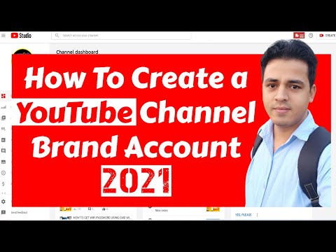How to Create a Brand Account on YouTube - YouTube Brand Account