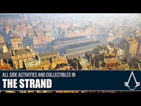 Assassin's Creed Syndicate - All Side Activities and Collectibles in The Strand