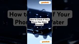 How to Check If Your Phone Has Water Damage #WaterDamage #PhoneTips #TechTips #MaziTech #DidYouKnow