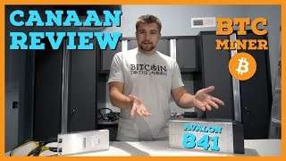 Can Canaan Compete W/ Bitmain ASIC Mining | Avalon 841 BTC Miner Review