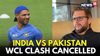 LIVE | WCL 2025: India vs Pakistan Veterans' Clash Cancelled As Indian Cricketers Boycott The Match