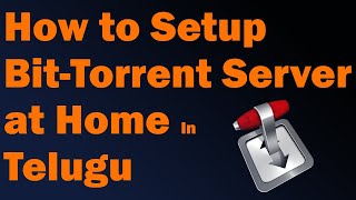 Bit Torrent Server configuration in Telugu
