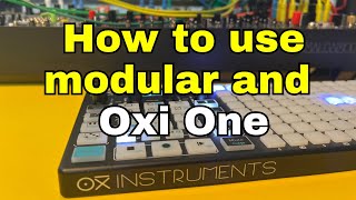 How to use your Oxi One with Eurorack. CV/gate explained with examples