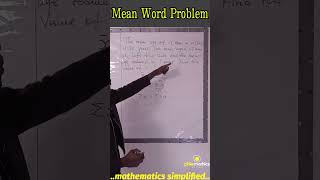 Solving word problem involving Mean