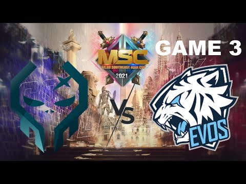 EXECRATION VS EVOS LEGENDS -GAME 3 | MSC 2021 PLAYOFFS DAY 1 (TAGLISH) (FULL GAMEPLAY)