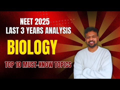 How to Score 360/360 in Biology NEET 2025 | Top 10 Biology Topics NEET Toppers Never Skip