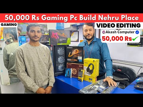 Full Setup Gaming PC Build Under 50,000 Rs | 50k Gaming PC Build Nehru Place