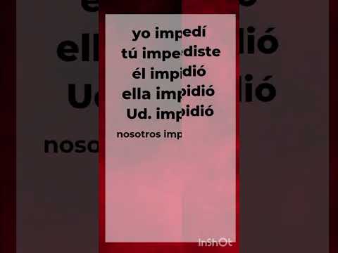 Preterite Spanish Verb - Impedir - To impede