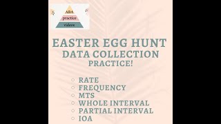 Rate Frequency MTS Whole and Partial Interval ABA Data practice