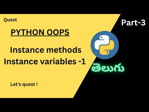 Instance Variables & Methods | Python | Telugu.