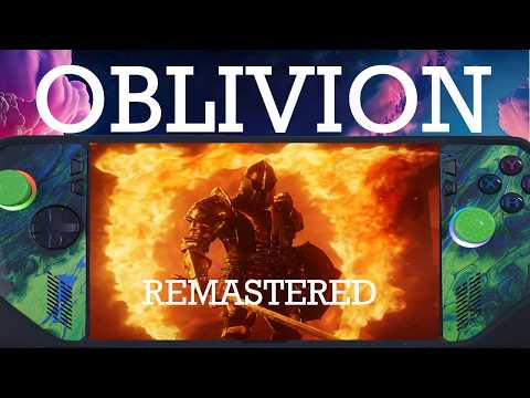 The Elder Scrolls IV Oblivion Remaster on ROG Ally X - Optimal Settings for Balanced Performance