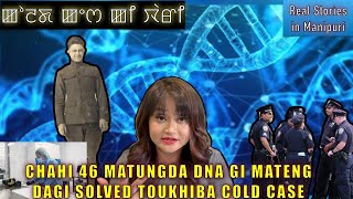 174- Chahi 46yrs matungda DNA gi matengdagi solved toukhiba Cold Case. The case of WW1 Veteran