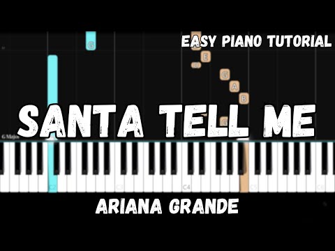 Ariana Grande - Santa Tell Me (Easy Piano Tutorial)