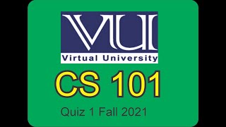 CS101 Quiz 1