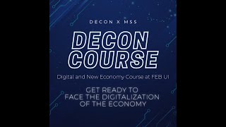 DECON Course - Session 7: Decentralized Technology - Blockchain & Crypto Assets