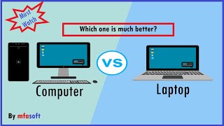 Computer vs Laptop || Which is much better??? || Comparison of Computer and Laptop