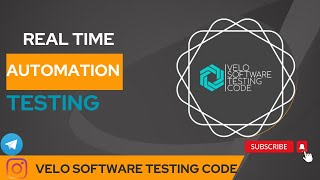 #part7  Automation Testing Real Time in organization || Full Course