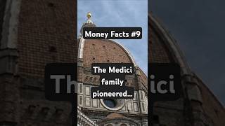 The Medici family pioneered… / #moneyfacts #9 #shorts #finance #secret #japanese