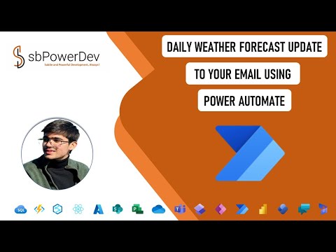 Daily Weather Forecast Update to your Email using Power Automate | #sbPowerDev