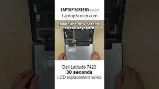 How to replace LCD screen on Dell Latitude 7420