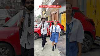 Rich Student Or Principal ki Beti😎Part-1 #shorts #teratrigun #richstudent #principalkibeti