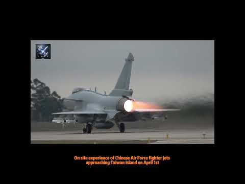 破 騰 淩 制！ 現場感受4月1日中國空軍戰機進逼臺灣島！