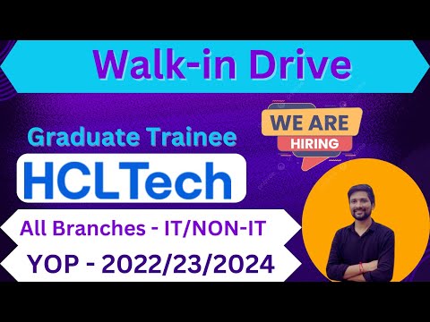 Walk-In Drive for Graduate Trainee at HCL Tech | Exciting Career Opportunity 2024