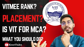 VITMEE Rank | MCA in VIT | Placement
