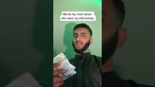 Who’s mom takes their eidi? #eid #pakistani