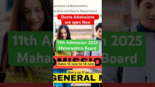 Quota Admissions are Open #maharashtraboard #11thadmission2025 #11thadmission #viralvideo #shorts
