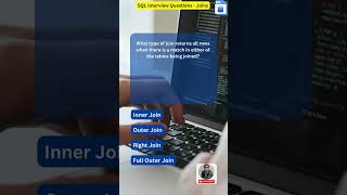 SQL Interview Questions - Joins