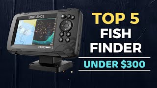 🌟Top 5 Best Fish Finder under $300 Reviews in 2025