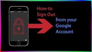 How-to Sign-Out from Your Google Account from Android Device