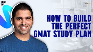 How to Build the Perfect GMAT Study Plan | GMAT Day 2025